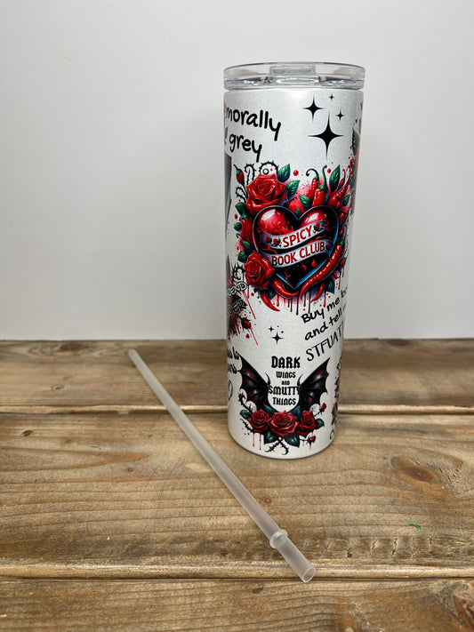 Bookish, Spicy, & Unapologetic- Metal Tumbler Edition