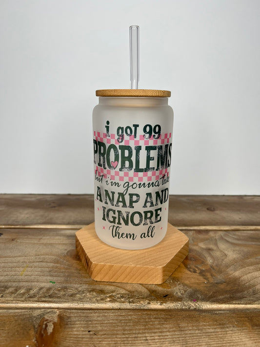 99 Problems, No Energy