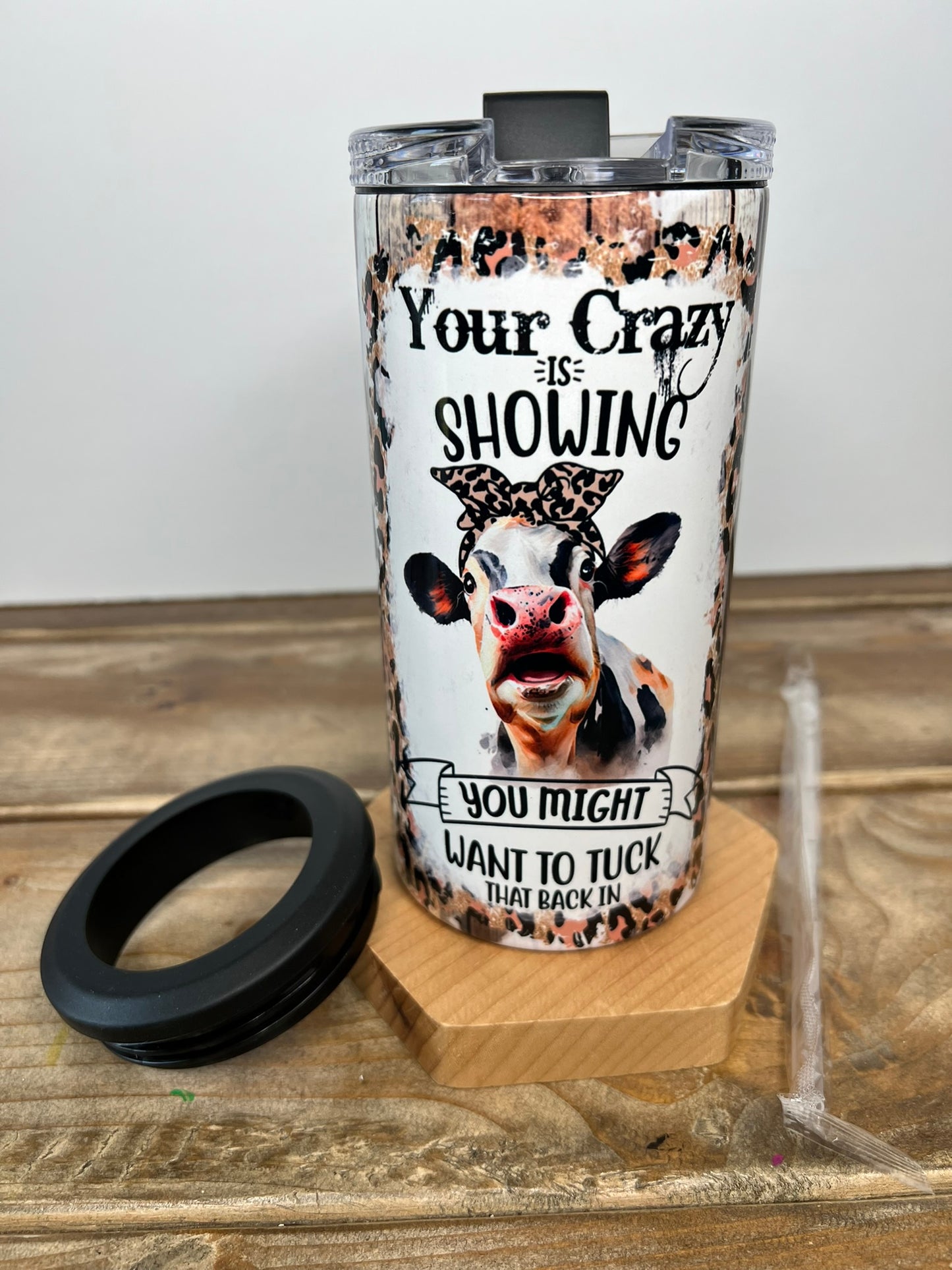 You're Crazy Is Showing